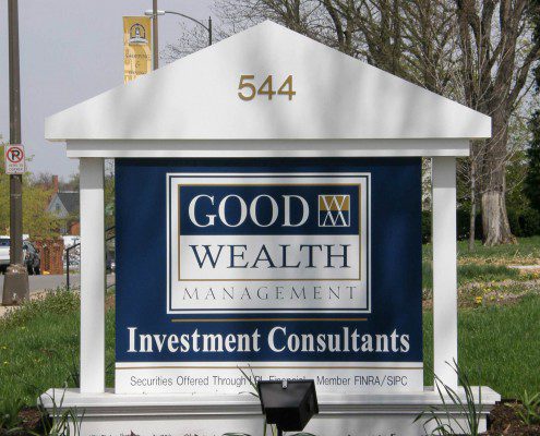 Good Wealth Management Outdoor Sign